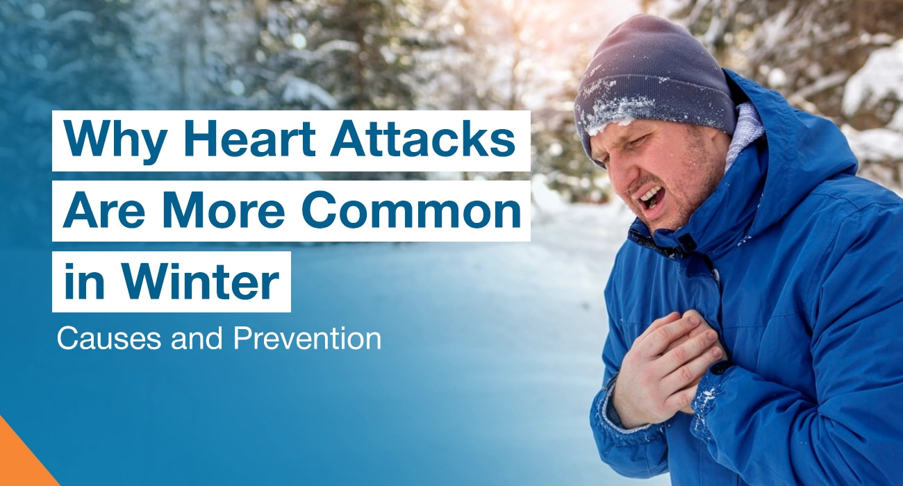 Why Heart Attacks Are More Common in Winter—Causes and Prevention